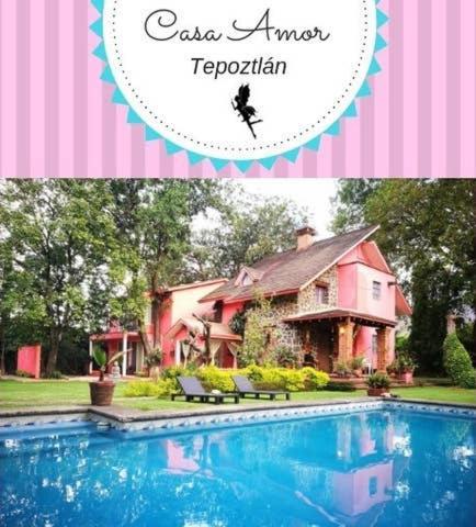 Casa Amor Тепоцтлан Екстериор снимка